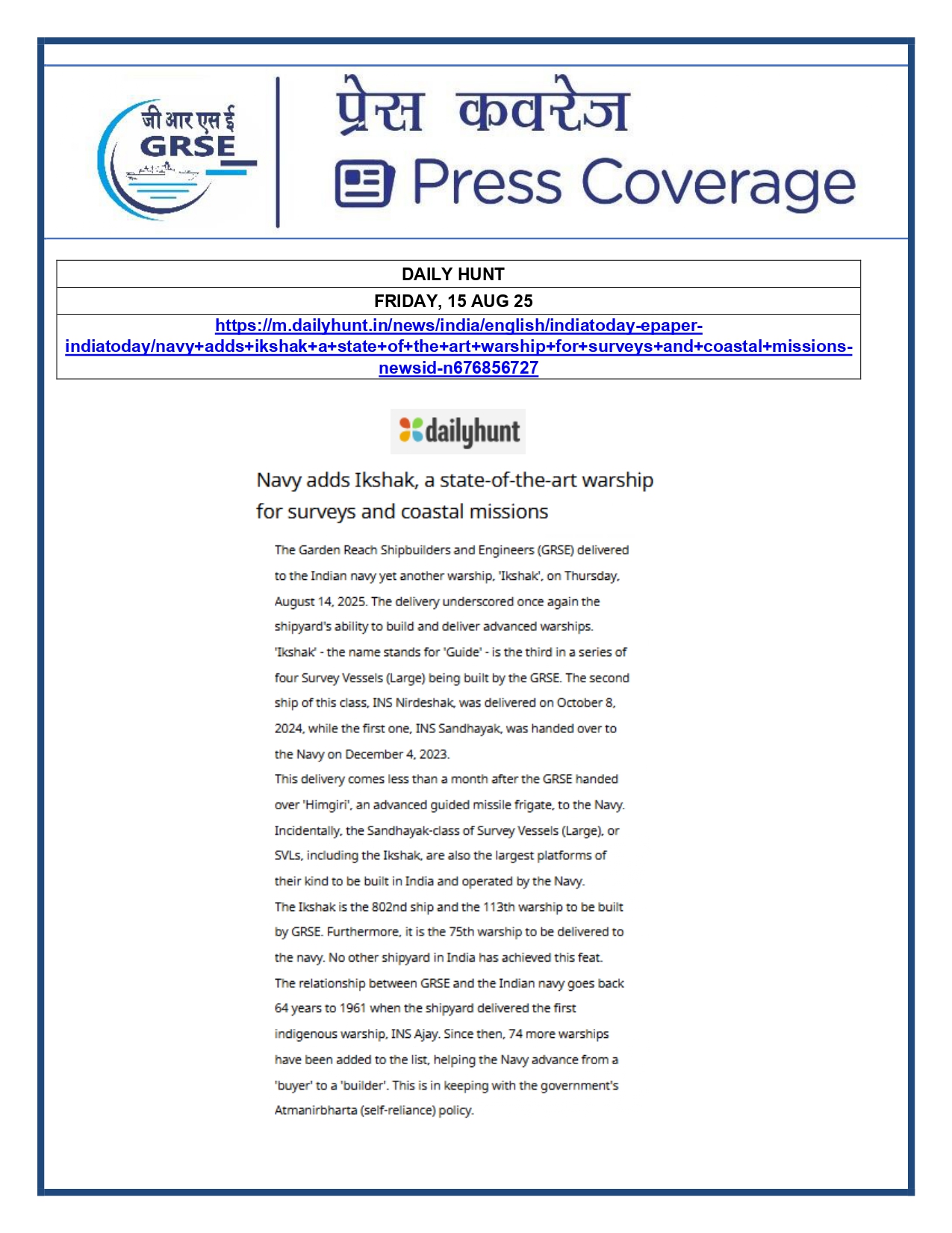 Press Coverage : 15 Aug 25:Navy takes delivery of Third Survey Vessel 'Ikshak' from GRSE